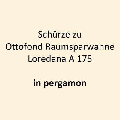 Ottofond Ottofond Schürze für Raumsparwanne Loredana A 175 pergamon